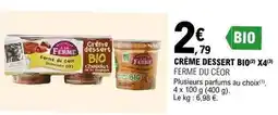 E.Leclerc Crème dessert bio x4 offre