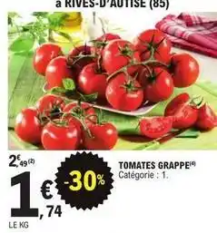 E.Leclerc Tomates grappe offre