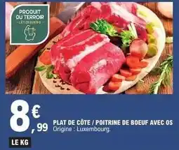 E.Leclerc Plat de côte / poitrine de boeuf avec os offre