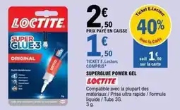 E.Leclerc Loctite - superglue power gel offre