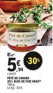 E.Leclerc Canard - pâté de 20% bloc de foie gras offre