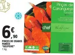 E.Leclerc Chef - pinces de crabes panées offre
