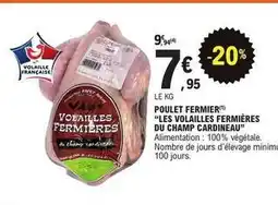 E.Leclerc Poulet fermier les volailles fermières du champ offre
