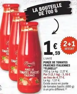 E.Leclerc Florelli - purée de tomates fraîches italiennes offre