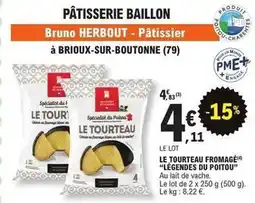 E.Leclerc Le tourteau fromage légendes du poitou offre