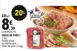 E.Leclerc Farce de porc offre