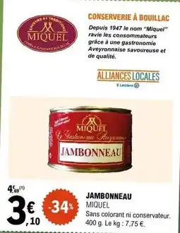 E.Leclerc E.leclerc - jambonneau offre