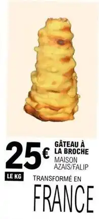 E.Leclerc Gâteau à la broche offre
