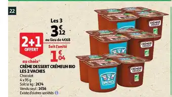 Auchan Direct Crème Dessert Crémeuh Bio Les 2 Vaches offre