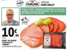 E.Leclerc Lomo au piment d'espelette offre