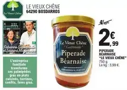 E.Leclerc Chêne - piperade bearnaise le vieux chéne offre