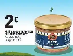 E.Leclerc Pâté basque tradition offre