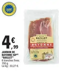 E.Leclerc Jambon de bayonne igp offre