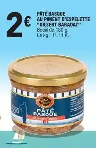 E.Leclerc Pâté basque au piment d'espelette offre