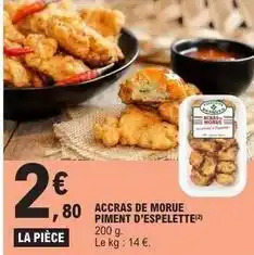 E.Leclerc Accras de morue piment d'espelette offre