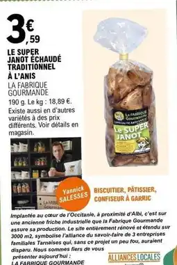 E.Leclerc Alliance - le super janot échaude traditionnel à l'anis offre