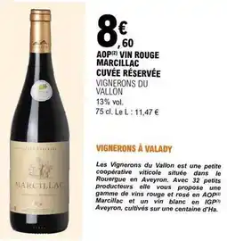 E.Leclerc Les vignerons du vallon - vin rouge marcillac cuvée réservee offre