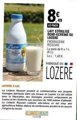 E.Leclerc Fromagerie rissoan - lait stérilisé demi-écrémé de luzere offre