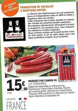 E.Leclerc Canard - merguez pur x6 offre