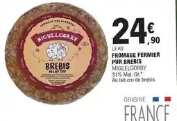 E.Leclerc Fromage fermier pur brebis offre