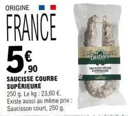 E.Leclerc Saucisse courbe superieure offre