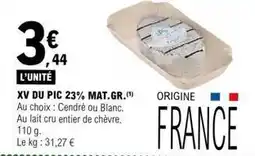 E.Leclerc Xv du pic 23% mat.gr offre