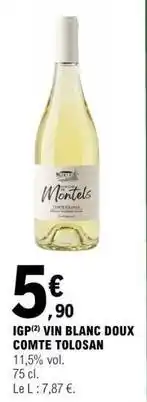 E.Leclerc Igp vin blanc doux offre
