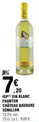 E.Leclerc Igp vin blanc fronton chateau baudare offre