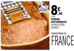 E.Leclerc Charcuterie serres - terrine averonnaise charcuterie offre