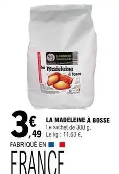 E.Leclerc La madeleine a bosse offre