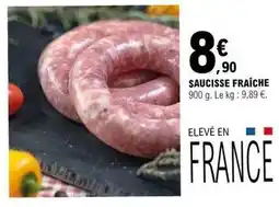 E.Leclerc Saucisse fraîche offre
