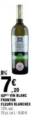 E.Leclerc Igp vin blanc fronton fleurs blanches offre