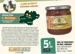 E.Leclerc Miel de printemps ou miel cremeux offre