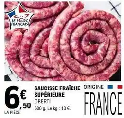 E.Leclerc Saucisse fraiche supérieure offre
