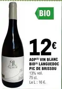 E.Leclerc Aop vin blanc bio languedoc offre