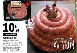 E.Leclerc Saucisse fine offre