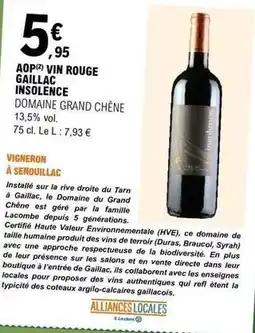 E.Leclerc Domaine du grand chêne - aop vin rouge gaillac insolence offre