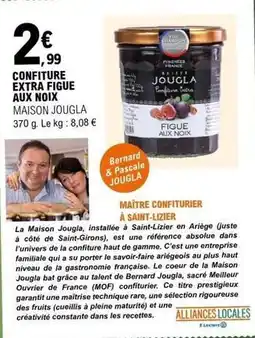E.Leclerc E.leclerc - confiture extra figue aux noix offre