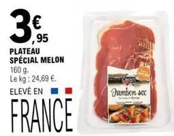 E.Leclerc Plateau spécial melon offre