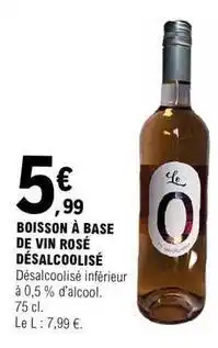 E.Leclerc Boisson à base de vin rosé désalcoolisé offre