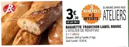 E.Leclerc Label rouge - baguette tradition offre