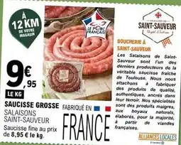 E.Leclerc Saucisse grosse offre