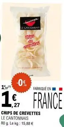 E.Leclerc Le cantonnais - chips de crevettes offre