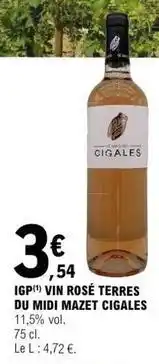 E.Leclerc Midi - vin rose terres du mazet offre