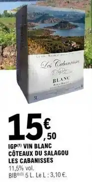 E.Leclerc Igp vin blanc côteaux du salagou offre