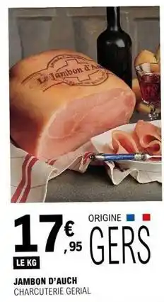 E.Leclerc Gers - jambon d'auch offre