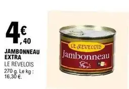 E.Leclerc Jambonneau extra offre