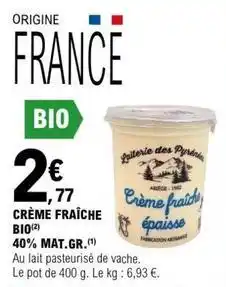 E.Leclerc Crème fraîche bio offre
