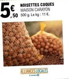 E.Leclerc E.leclerc - noisettes coques offre