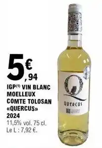 E.Leclerc Vin blanc moelleux comte tolosan offre